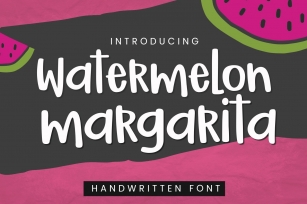 Watermelon Margarita | Smooth Handwritten Crafter Font Font Download