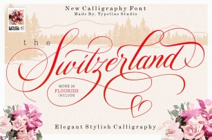 Switzerland Elegant Stylish Calligraphy Script Font Download