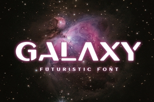 Galaxy - Unique Futuristic Font Font Download