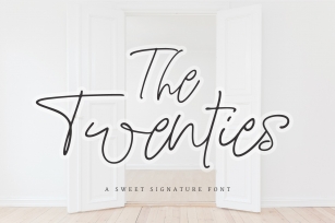 The Twenties | A Sweet Signature Font Font Download