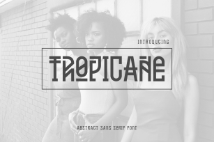 Tropicane Tyepface Font Download