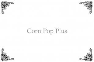 CornPop Plus Font Download