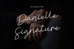 Danielle Signature - Handwritten Font Font Download