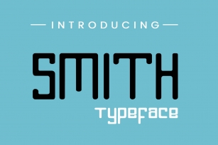 Smith Typeface Font Download