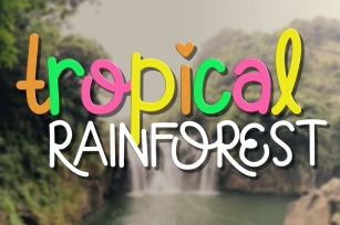 Tropical Rainforest Font Font Download