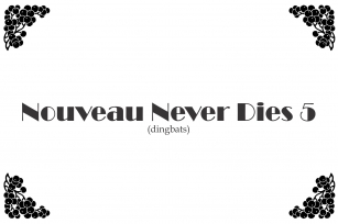 Nouveau Never Dies 5 Font Download