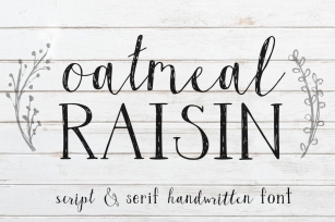 Oatmeal Raisin Script and Serif Font with Extras Font Download