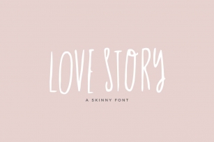 Love Story Skinny Font Font Download