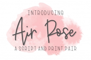 Air Rose - A Script & Print Font Duo Pair Font Download