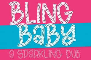 Bling Baby - A Fun Dotted Font Duo! Font Download