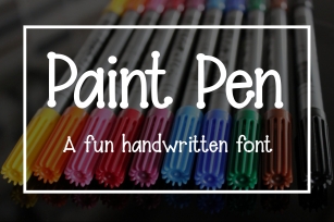 Paint Pen - A fun handwritten font Font Download