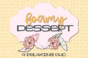 Foamy Dessert - A Southern Inspired Duo Font Download