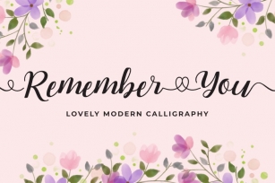 Remember You - Lovely Modern Calligraphy Font Download