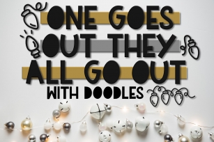 One Goes Out They All Go Out | A Holiday Font with Doodles Font Download