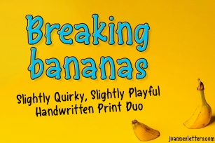 Breaking Bananas Print Duo Font Download