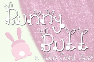 Bunny Butt Font Duo Font Download