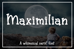 Maximilian - A whimsical serif font Font Download
