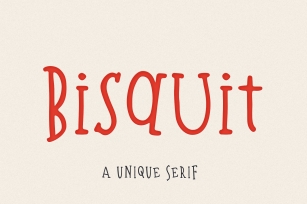 Bisquit | A Unique Serif Font Download