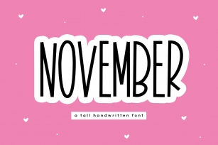 November - A Tall Handwritten Font Font Download
