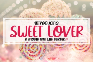 Sweet Lover - A Smooth Hand Lettered Font w Doodles by DWS Font Download