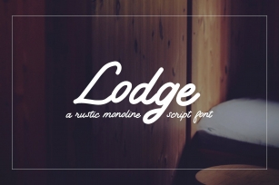 Lodge | A Rustic Script Font Download