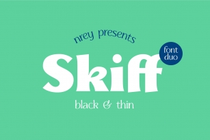 Skiff Black & Thin Font Download