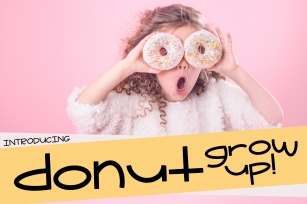 Donut Grow Up a Fun Font with extra Doodles Font Download