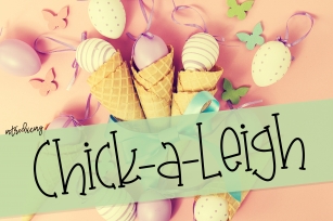 Chick-A-Leigh a Spring Font with Extra Doodles! Font Download