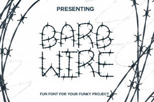 Barb Wire : A Fun Font For Projects Font Download