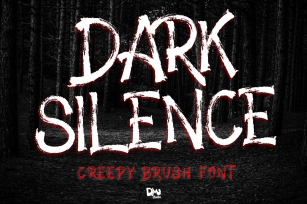 Dark Silence - Creepy Brush Font Font Download
