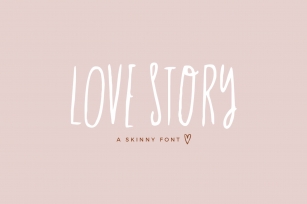 Love Story Skinny Font Download