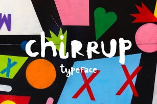 Chirrup Typeface - Hand Drawn Font Font Download