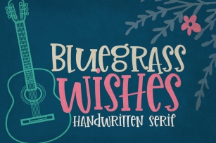 Bluegrass Wishes | Crafter Friendly Font Font Download