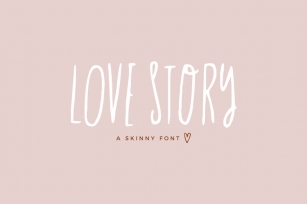 Love Story Skinny Font Font Download
