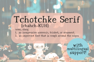 Tchotchke Serif Font Download
