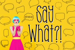 Say What! Font Download