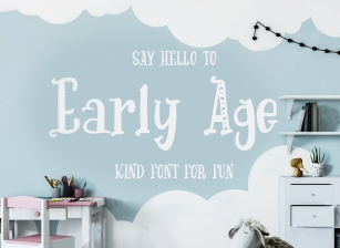 Early Age-kind font Font Download