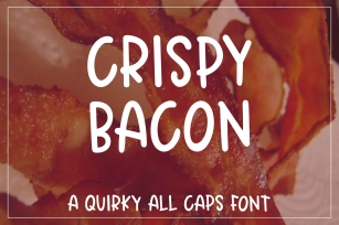 Crispy Bacon - A quirky all caps font Font Download