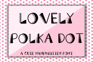 Lovely Polka Dot Font Download