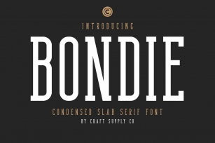 Bondie - Condensed Slab Serif Font Font Download