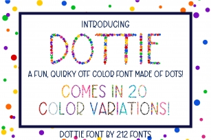 Dottie Color OTF SVG Font Family in 20 Color Variations Font Download