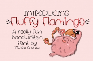 Fluffy Flamingo, A Fun Handwritten Font Font Download