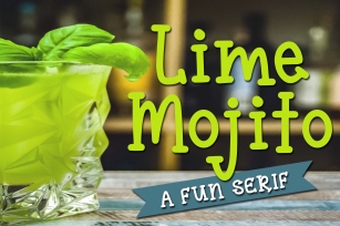 Lime Mojito - A Fun Serif Font Font Download