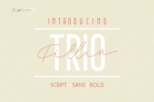 Filia Trio - Script, Sans, and Bold Font Download