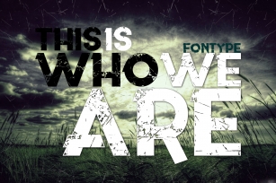 This is Who we Are Font Download