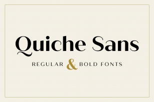 Quiche Sans Regular and Bold Fonts Font Download
