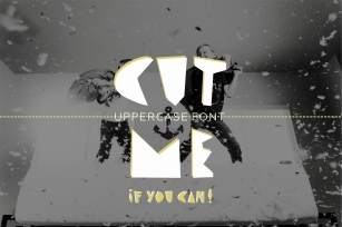CUT ME if you can Uppercase fun font Font Download