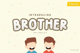 Brother - Happy Fun Font Font Download