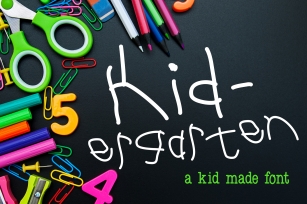 Kid-ergarten a Kid Made Font Font Download