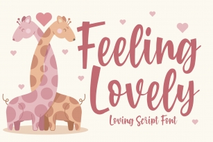 Feeling Lovely - Loving Script Font Font Download